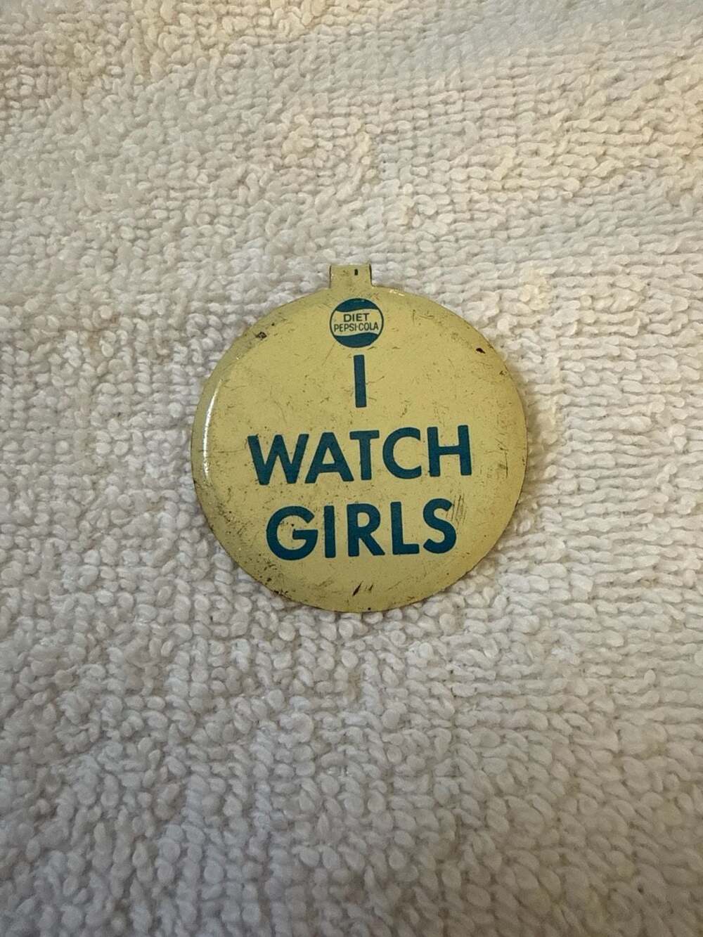 Vintage Diet Pepsi-Cola I WATCH GIRLS Tin Tab Pinback Button